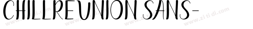 chillreunion Sans字体转换